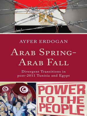 cover image of Arab Spring-Arab Fall